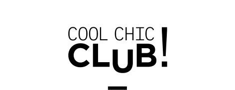 COOL CHIC CLUB